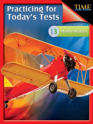 cover image of TIME For Kids: Practicing for Today's Tests Mathematics Level 3